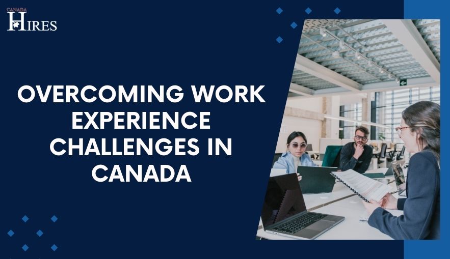 Overcoming Work Experience Challenges in Canada_18.jpg